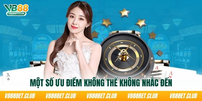 mot-so-uu-diem-khong-the-khong-nhac-den